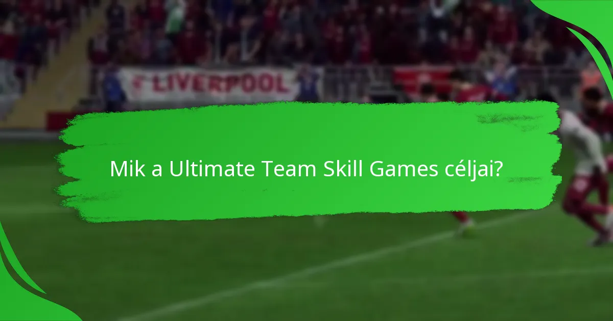 Milyen játékos elemek szerezhetők a Skill Games-en keresztül?