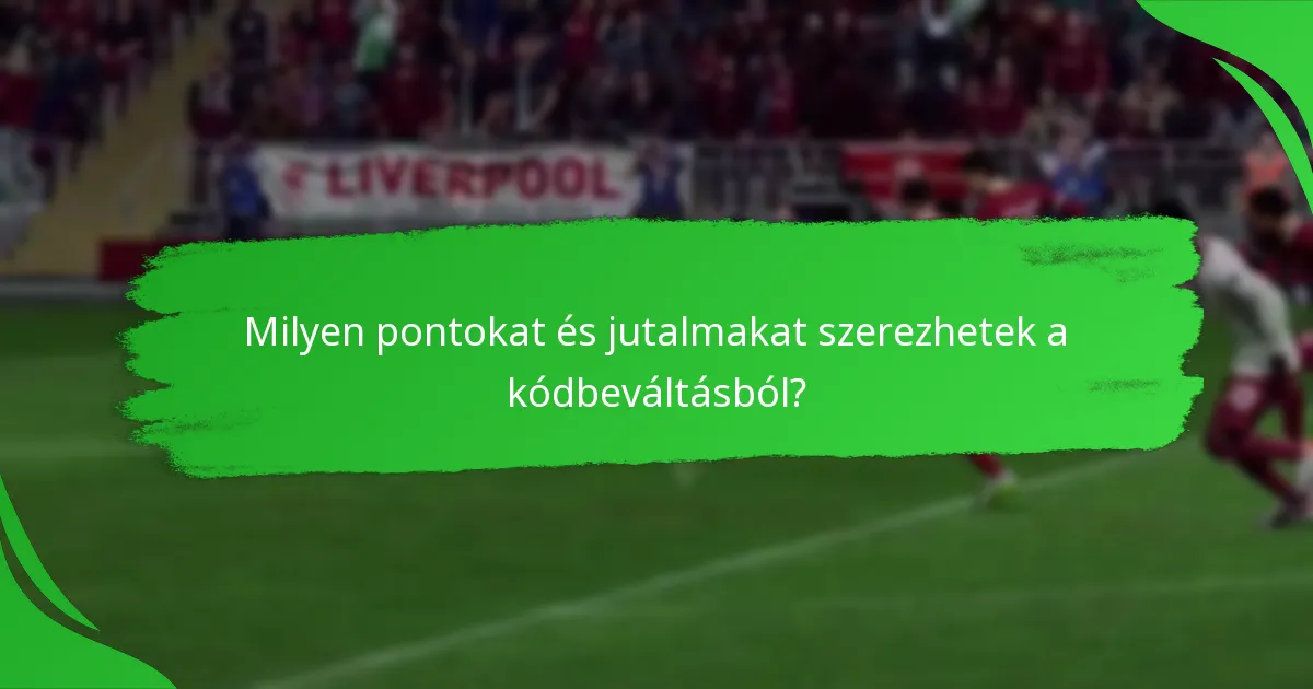 Mit tegyek, ha problémák merülnek fel a beváltási folyamat során?